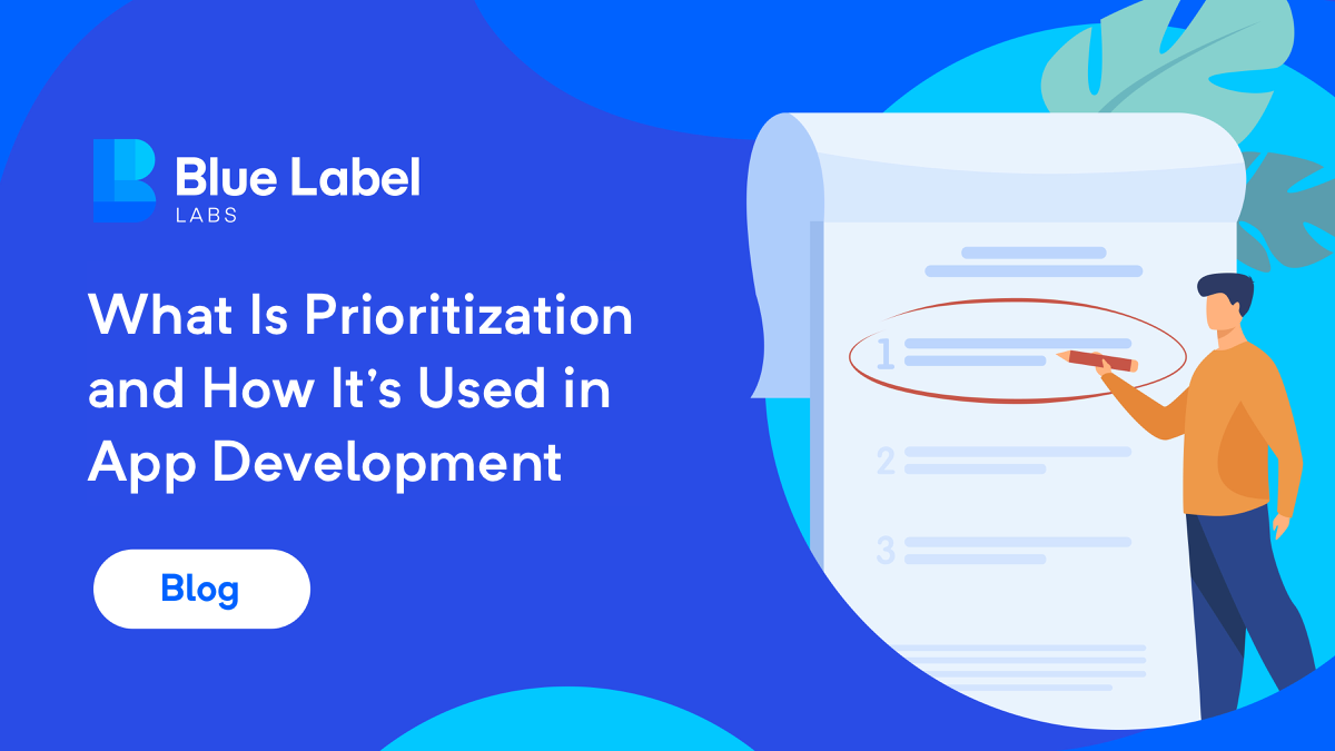 The Best Way to Prioritize Tasks For App Development